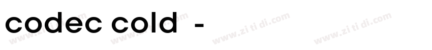 codec cold字体字体转换